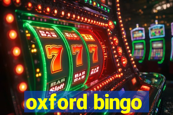 oxford bingo