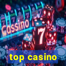 top casino