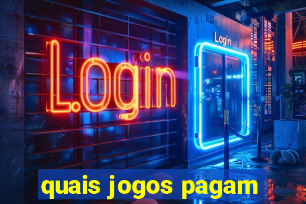 quais jogos pagam