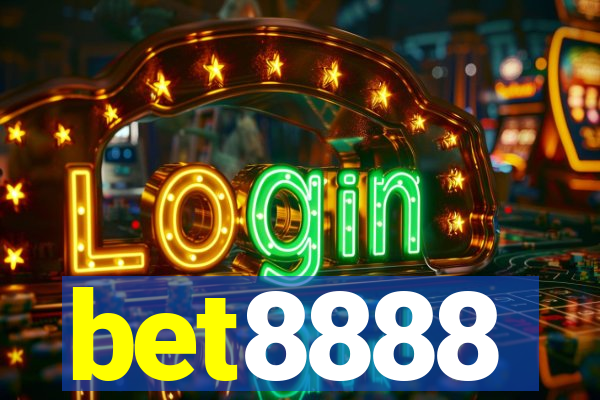 bet8888