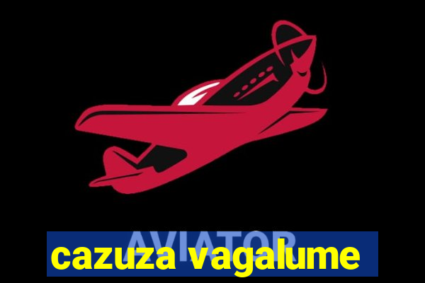 cazuza vagalume