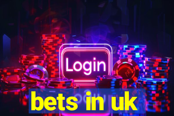 bets in uk