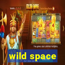 wild space