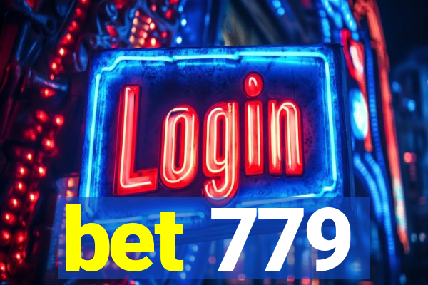 bet 779