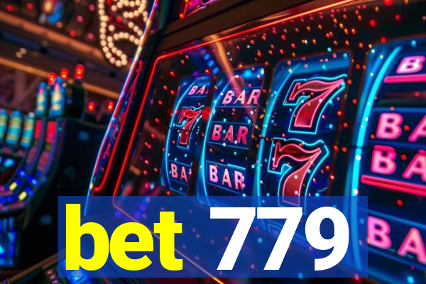 bet 779