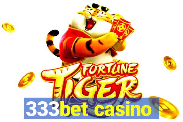 333bet casino