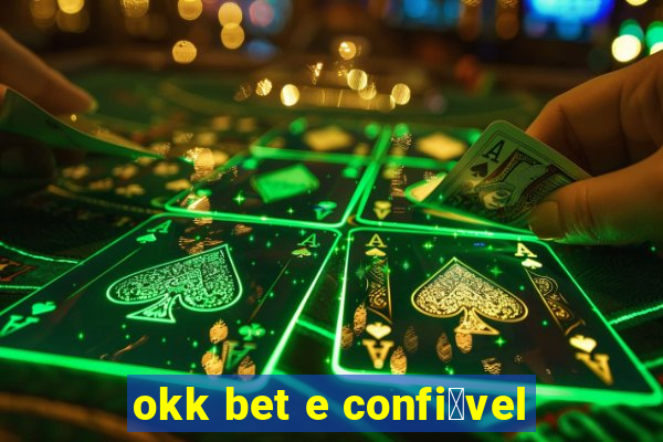 okk bet e confi谩vel