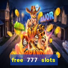 free 777 slots games download