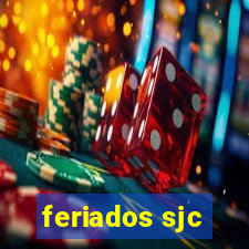 feriados sjc