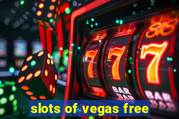 slots of vegas free