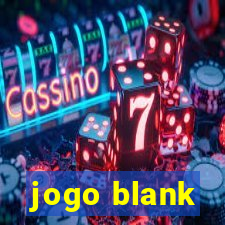 jogo blank