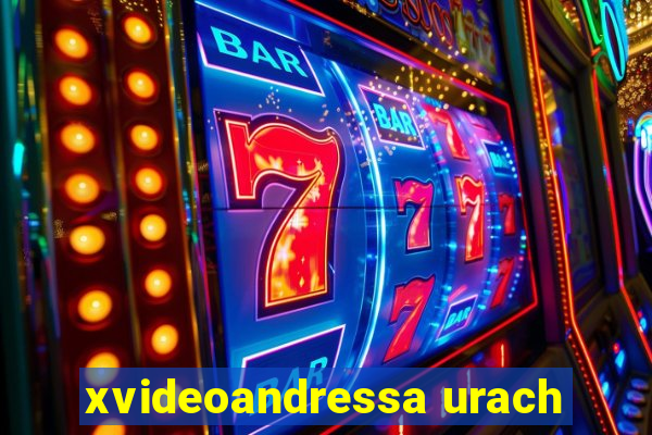 xvideoandressa urach