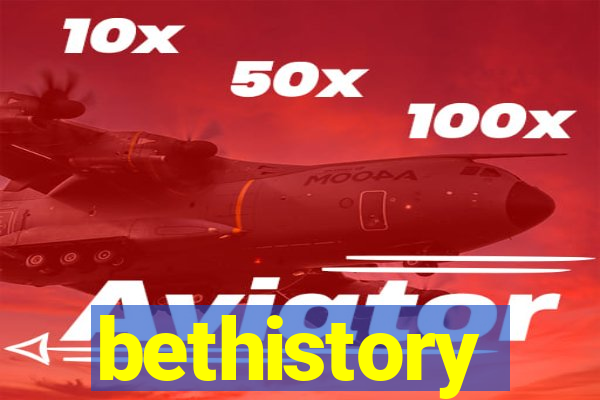 bethistory