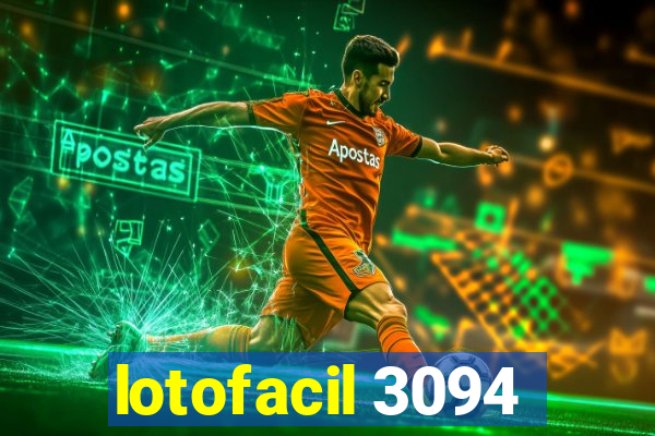 lotofacil 3094