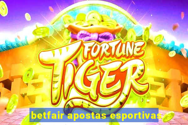 betfair apostas esportivas