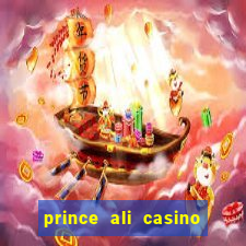 prince ali casino bonus code