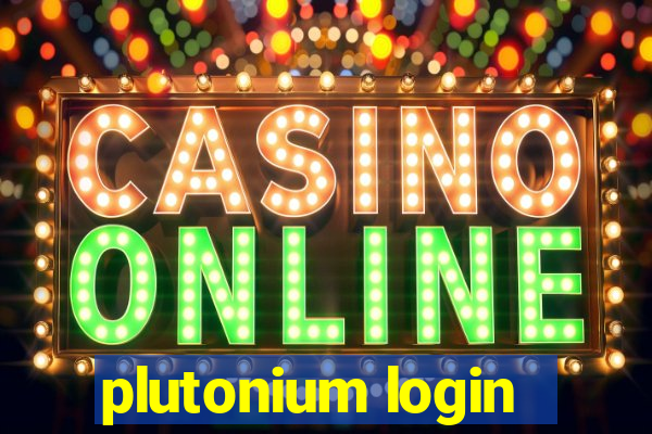 plutonium login