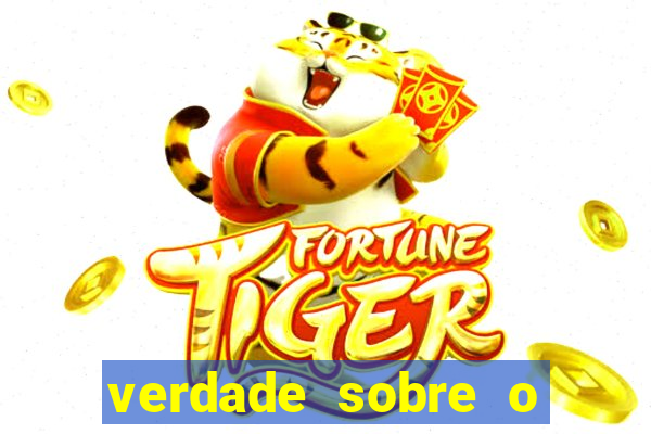 verdade sobre o jogo do tigre