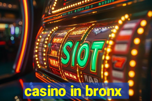 casino in bronx