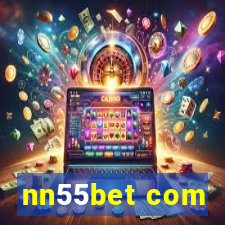 nn55bet com