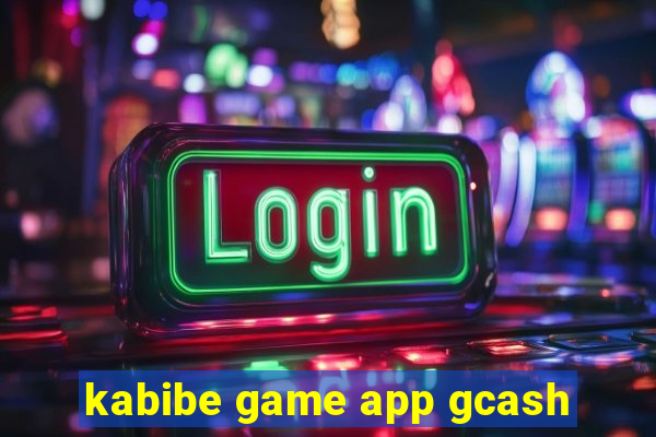 kabibe game app gcash