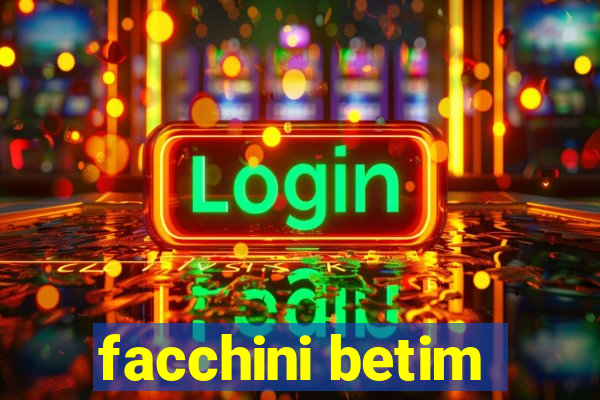 facchini betim