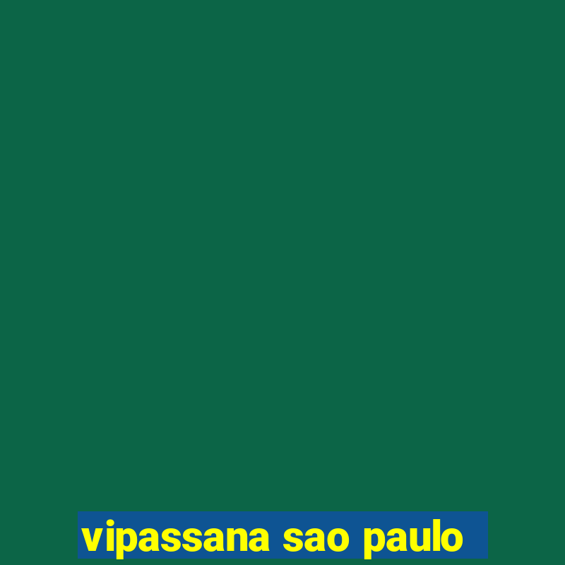 vipassana sao paulo