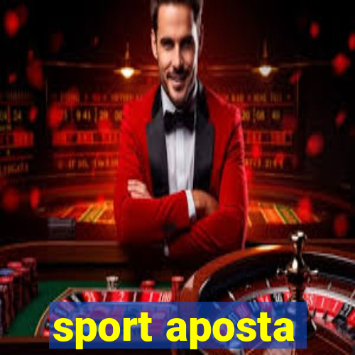 sport aposta