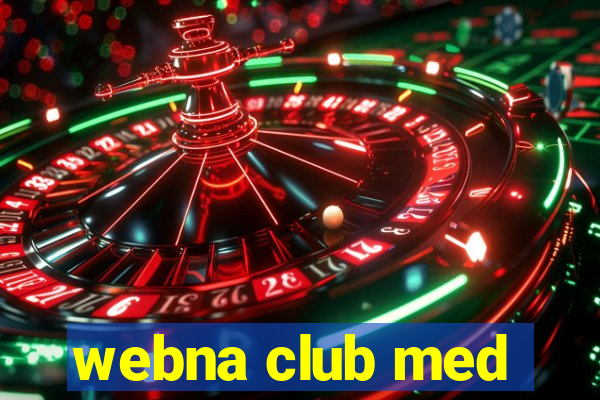 webna club med