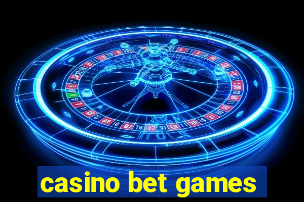 casino bet games