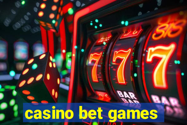 casino bet games