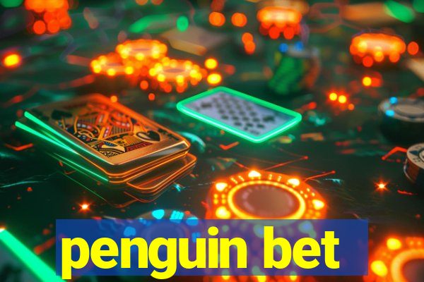 penguin bet