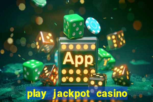 play jackpot casino south africa