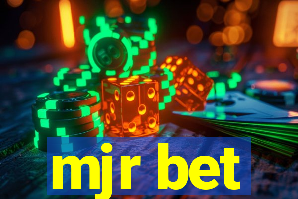 mjr bet