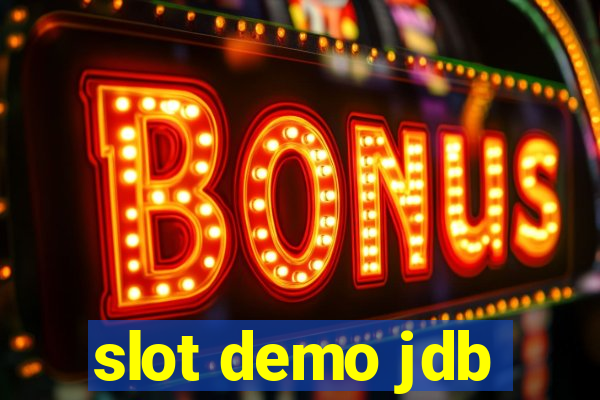 slot demo jdb