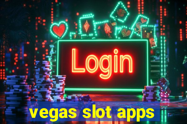 vegas slot apps