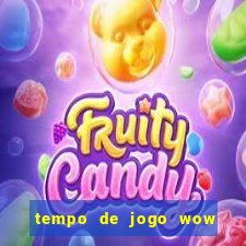 tempo de jogo wow 30 dias