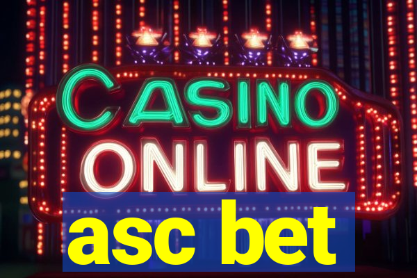 asc bet