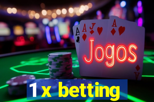 1 x betting