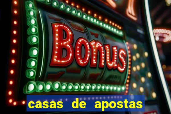 casas de apostas esporte bet