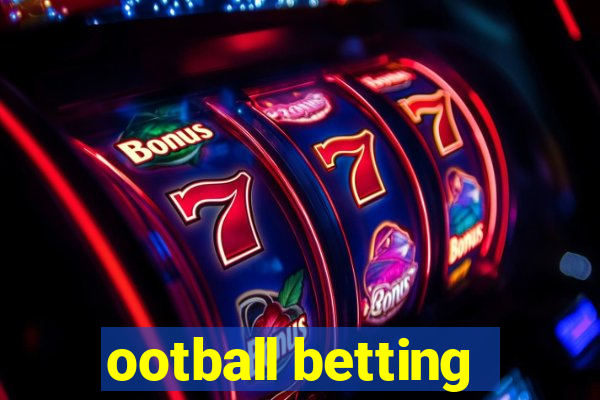 ootball betting