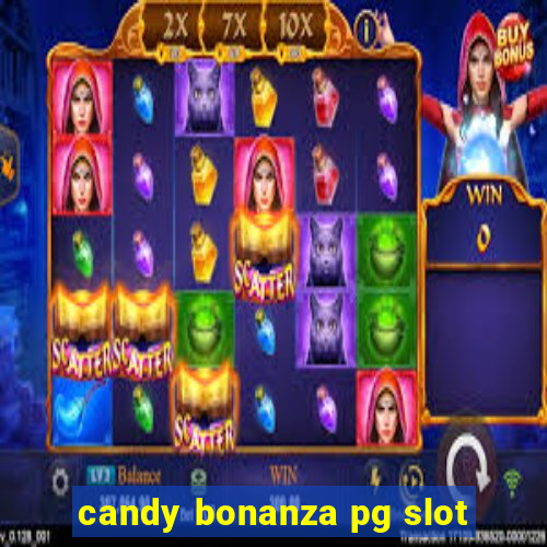 candy bonanza pg slot