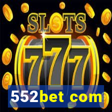 552bet com