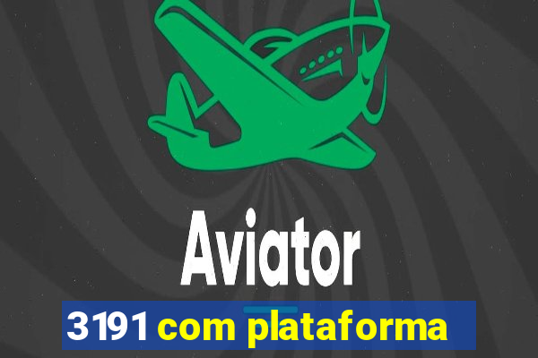 3191 com plataforma