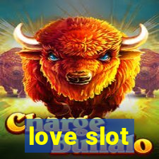 love slot