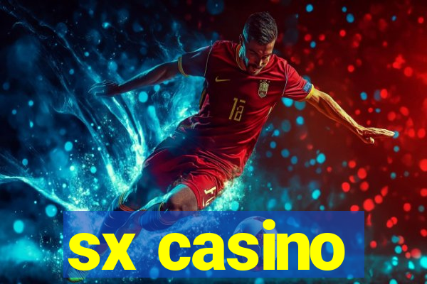 sx casino