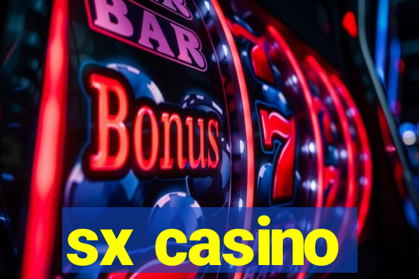 sx casino