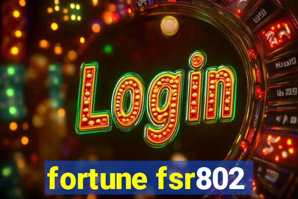 fortune fsr802