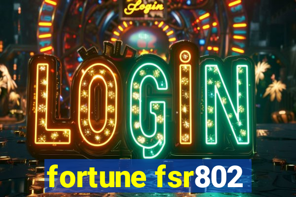 fortune fsr802