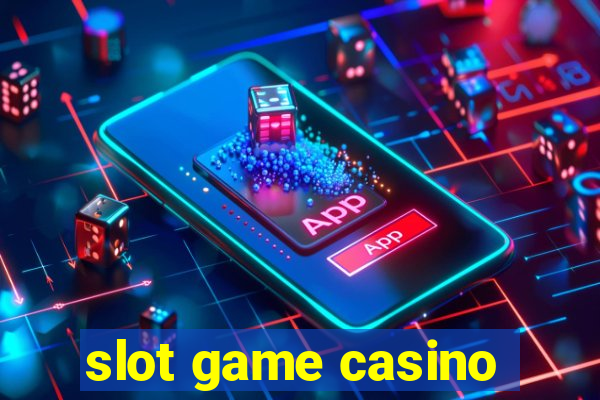 slot game casino